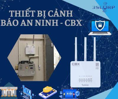 thiet bi canh bao an ninh cbx