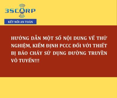 Huong dan kiem dinh thiet bi bao chay khong day