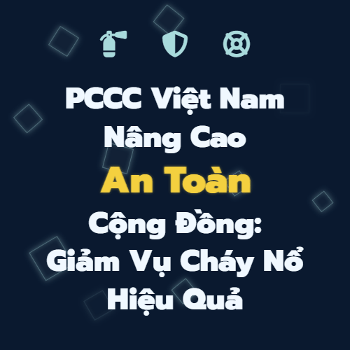 giam manh so vu chay no bao ve