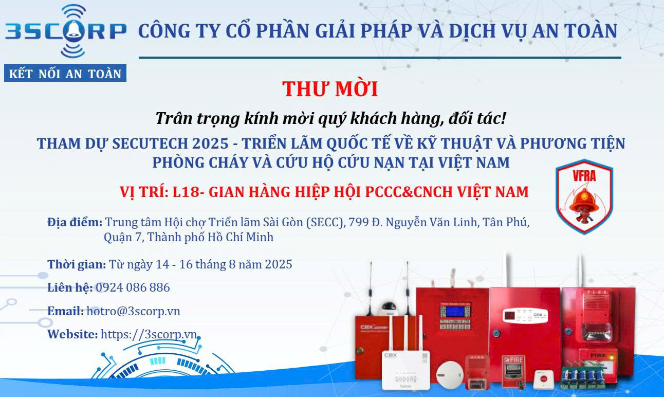 Trân Trọng Kính Mời Quý Khách Hàng & Đối Tác Tham Dự Triển Lãm Quốc Tế Secutech 2025 1 Thư Mời Tham Dự Triển Lãm Secutech 2025 từ 3SCORP CBX